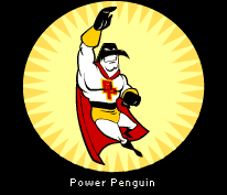 Power Penguin in a superhero pose with a cape